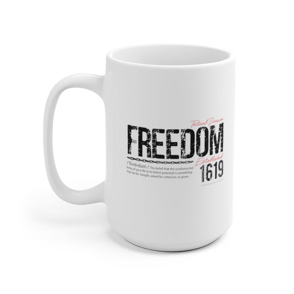 Modern Not Yet Begun to Fight Mug (white)